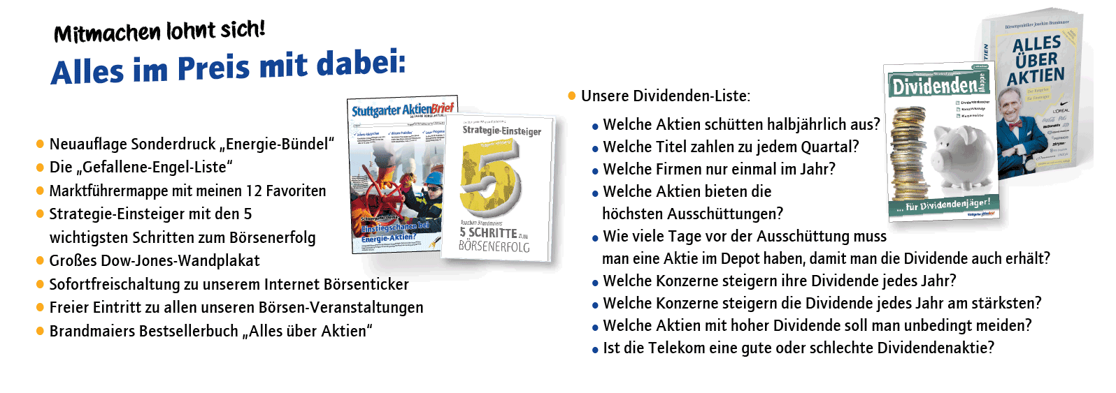 Alles im Preis dabei ...